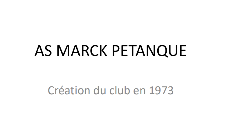 Présentation 50 ANS AS MARCK